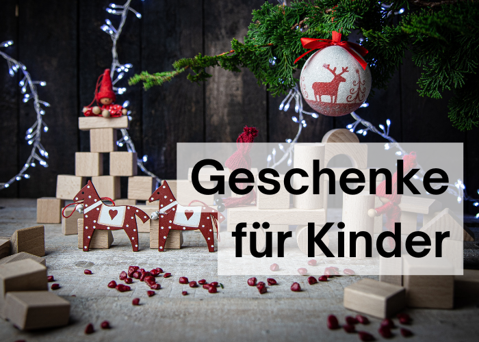 Geschenke für Kinder